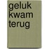 Geluk kwam terug
