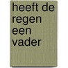 Heeft de regen een vader door Bergman