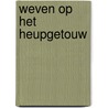 Weven op het heupgetouw door Taber