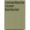 Romantische rozen borduren by Ondori