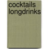 Cocktails longdrinks door Zwanenberg