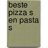 Beste pizza s en pasta s by Teubner