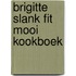 Brigitte slank fit mooi kookboek
