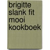 Brigitte slank fit mooi kookboek by Koster