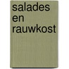 Salades en rauwkost by Ulrich Klever