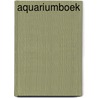 Aquariumboek by Hunnam