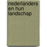 Nederlanders en hun landschap door Willems