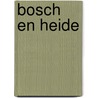 Bosch en heide by Thysse