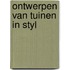 Ontwerpen van tuinen in styl