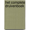 Het complete druivenboek door F. Lorsheijd
