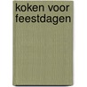 Koken voor feestdagen door Thyssen
