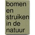 Bomen en struiken in de natuur