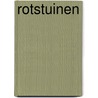 Rotstuinen by W. Nieuman