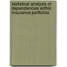 Statistical analysis of dependencies within insurance portfolios door V. Lukocius