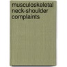 Musculoskeletal neck-shoulder complaints by G. Voerman
