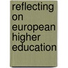 Reflecting on European higher education door M.A.B. Snippers