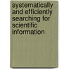 Systematically and efficiently searching for scientific information door W. Oosterling