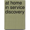 At home in service discovery by V. Sundramoorthy
