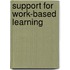 Support for work-based learning