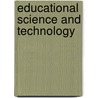 Educational science and technology door Onbekend