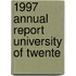 1997 annual report University of Twente