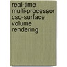 Real-time multi-processor cso-surface volume rendering by M.J.S. van Doesburg