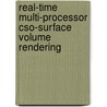 Real-time multi-processor cso-surface volume rendering door M.J.S. van Doesburg