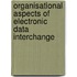 Organisational aspects of electronic data interchange