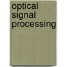 Optical signal processing door M. Rijnders