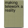 Making telework a reality door D.O. Limburg