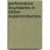Performance boundaries in Nb3Sn superconductors door A. Godeke