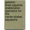 Galerkin least-squares stabilization operators for the navier-stokes equations door M. Polner