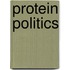 Protein politics