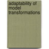 Adaptability of model transformations by I. Kurtev