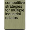 Competitive strategies for multiple industrial estates door J.E. Coetzee