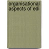 Organisational aspects of EDI door Kaiyin Huang