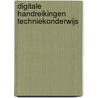 Digitale handreikingen techniekonderwijs by J. Simons