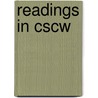 Readings in CSCW by Unknown
