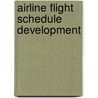 Airline flight schedule development door P.D. Bootsma