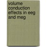 Volume conduction effects in EEG and MEG door S.P. van den Broek
