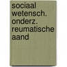 Sociaal wetensch. onderz. reumatische aand by Taal