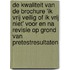 De kwaliteit van de brochure 'Ik vrij veilig of ik vrij niet' voor en na revisie op grond van pretestresultaten