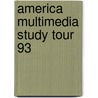 America Multimedia Study Tour 93 door Onbekend