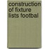 Construction of fixture lists footbal