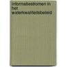 informatiestromen in het waterkwaliteitsbeleid door Onbekend