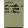 Public expenditure on higher education door Onbekend