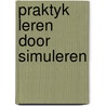 Praktyk leren door simuleren door Daan Pieters