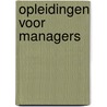 Opleidingen voor managers door E. Gielen