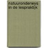 Natuuronderwys in de lespraktijk