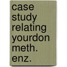 Case study relating yourdon meth. enz. door Vervoort